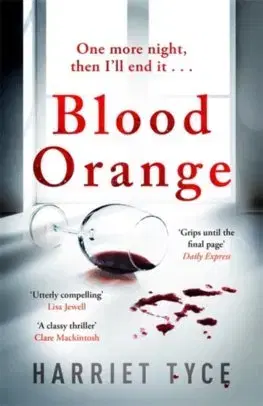 Cudzojazyčná literatúra Blood Orange - Harriet Tyceová