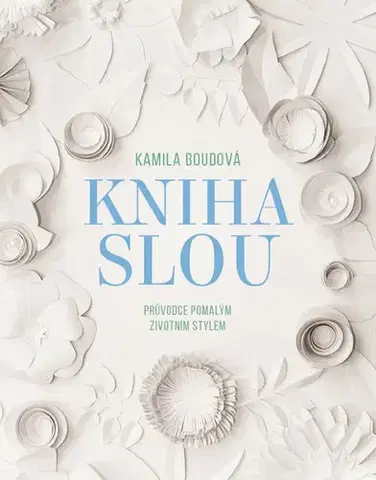 Rozvoj osobnosti Kniha SLOU - Kamila Boudová