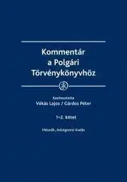 Právo - ostatné Kommentár a Polgári Törvénykönyvhöz - Péter Gárdos,Vékás Lajos