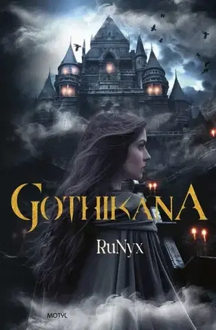 Sci-fi a fantasy Gothikana - RuNyx