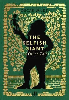 Rozprávky The Selfish Giant and Other Tales - Oscar Wilde