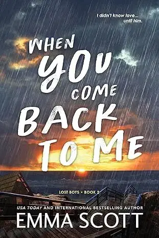 Young adults When You Come Back to Me - Lost Boys Book 2 - Emma Scott