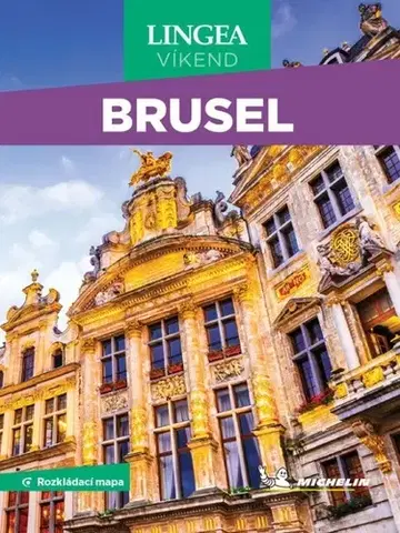 Európa Brusel - víkend...s rozkládací mapou