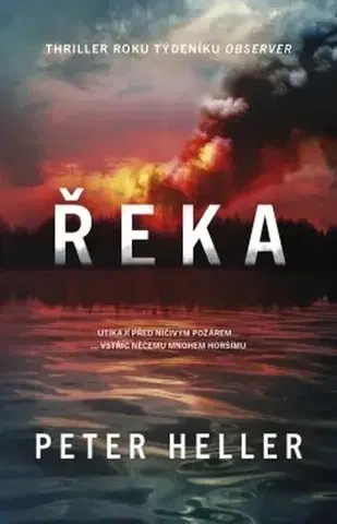 Detektívky, trilery, horory Řeka - Peter Heller
