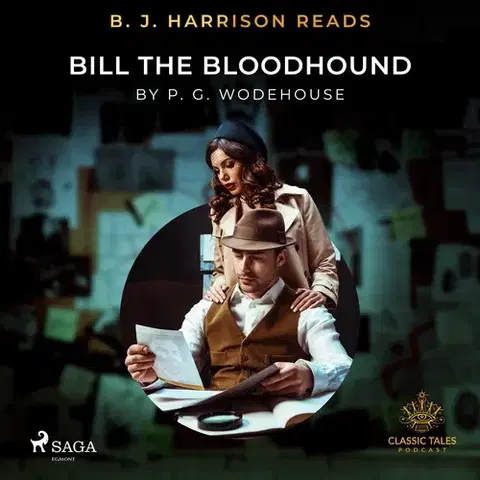 Humor a satira Saga Egmont B. J. Harrison Reads Bill the Bloodhound (EN)
