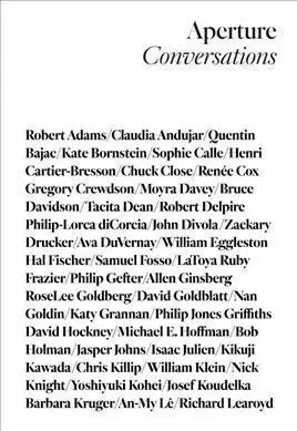 História Aperture Conversations - 1985 to the Present - Melissa Harrison,Michael Famighetti