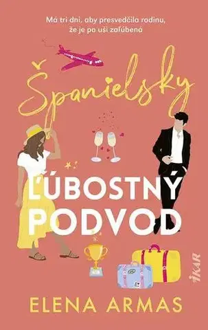 Romantická beletria Španielsky ľúbostný podvod - Elena Armas