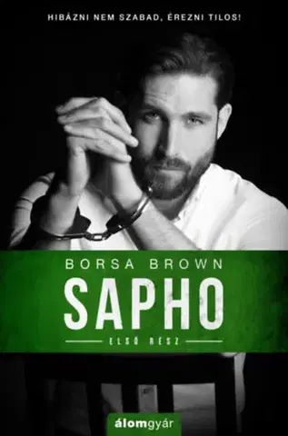 Romantická beletria Sapho - Első rész - Borsa Brown