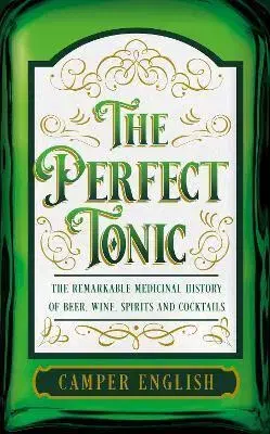 Nápoje - ostatné The Perfect Tonic - Camper English