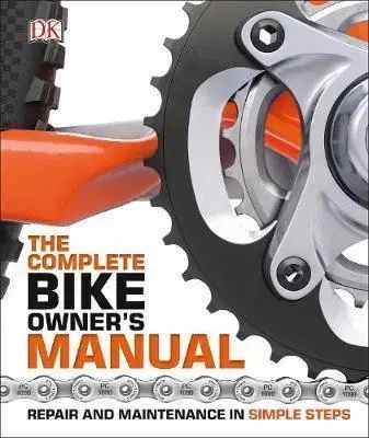 Beh, bicyklovanie, plávanie The Complete Bike Owners Manual