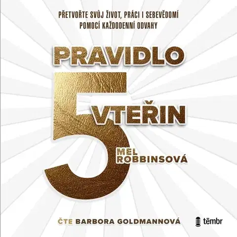 Rozvoj osobnosti Témbr Pravidlo pěti vteřin