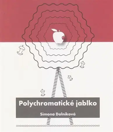 Slovenská poézia Polychromatické jablko - Simona Dolníková