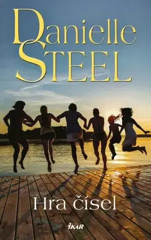 Romantická beletria Hra čísel - Danielle Steel