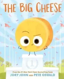 Rozprávky The Big Cheese - John Jory,Pete Oswald