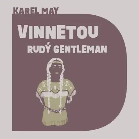 Beletria - ostatné Tympanum Vinnetou 2: Rudý gentleman - audiokniha CD