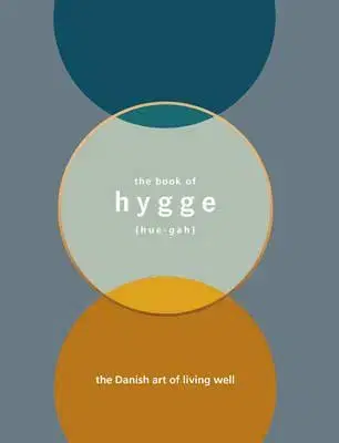 Psychológia, etika The Book of Hygge - Louisa Thomsen Brits
