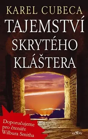 Romantická beletria Tajemství skrytého kláštera - Karel Cubeca