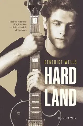 Svetová beletria Hard Land - Benedict Wells,Michaela Škultéty