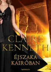 Historické romány Éjszaka Kairóban - Claire Kenneth