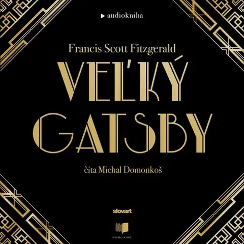 Romantická beletria SLOVART a Publixing a FPU Veľký Gatsby