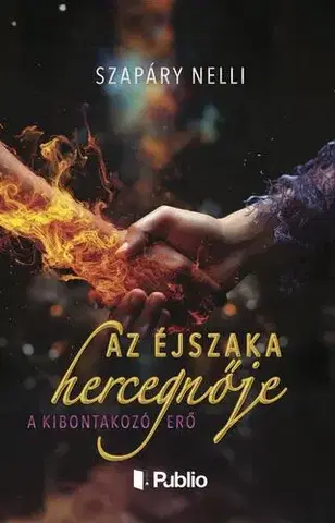 Sci-fi a fantasy Az éjszaka hercegnője - Szapáry Nelli