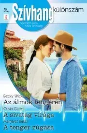 Romantická beletria Szívhang különszám 75. - Barker Margaret,Gates Olivia,Becky Wicks