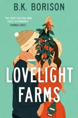 Romantická beletria Lovelight Farms - B. K. Borison