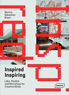 Architektúra Inspired & Inspiring - Markus Sebastian Braun