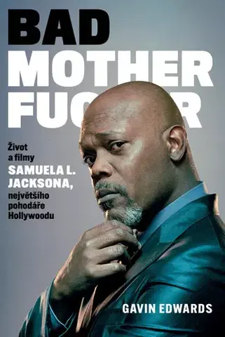 Film, hudba Bad Motherfucker - Edwards Gavin