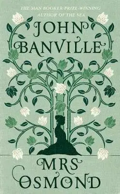 Cudzojazyčná literatúra Mrs Osmond - John Banville