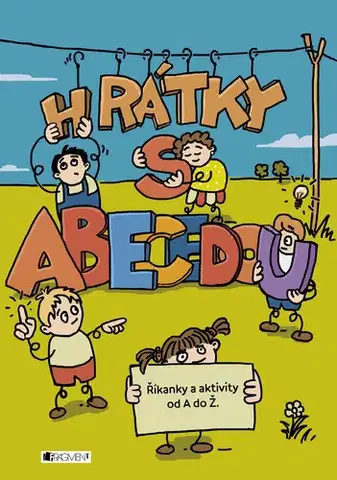 Pre deti a mládež - ostatné Hrátky s abecedou - Jaroslava Dvořáková
