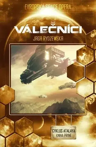 Sci-fi a fantasy Atalaya 1 - Válečníci - Jaga Rydzewska