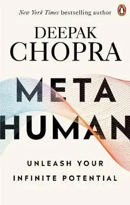 Rozvoj osobnosti Metahuman - Deepak Chopra