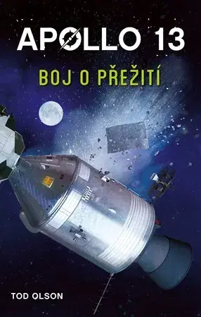 Vesmír Apollo 13: Boj o přežití - Tod Olson