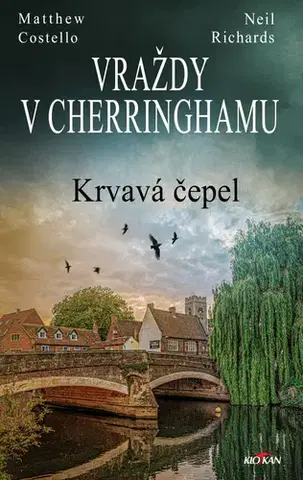 Detektívky, trilery, horory Vraždy v Cherringhamu - Krvavá čepel - Matthew Costello,Neil Richards,Jan Mrlík
