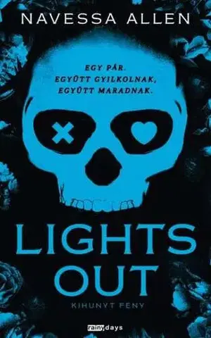 Erotická beletria Lights Out - Kihunyt fény (Éldekorált kiadás) - Navessa Allen