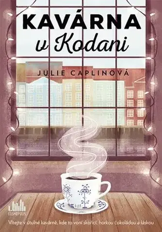 Romantická beletria Kavárna v Kodani - Julie Caplinová