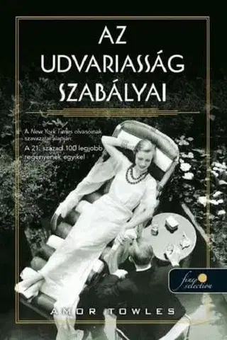 Historické romány Az udvariasság szabályai - Amor Towles