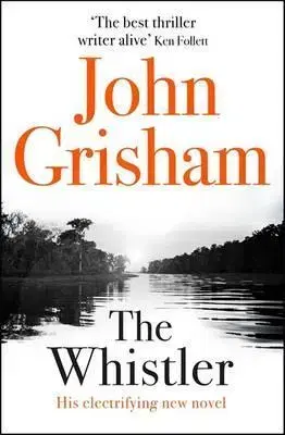 Cudzojazyčná literatúra The Whistler - John Grisham
