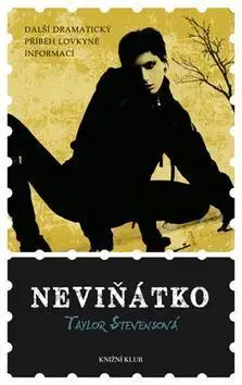 Detektívky, trilery, horory Neviňátko - Taylor Stevens