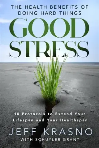 Motivačná literatúra Good Stress - Jeff Krasno