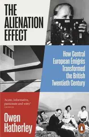 História The Alienation Effect - Owen Hatherley