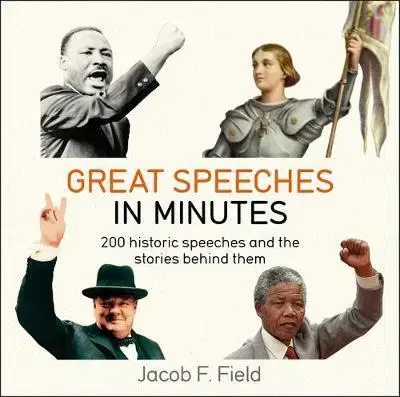 Cudzojazyčná literatúra Great Speeches in Minutes - Jacob Field