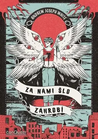 Sci-fi a fantasy Za námi šlo Záhrobí - Andrew Joseph White,Kateřina Niklová