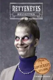 Sci-fi a fantasy Rettenetes helyettes - Charles Gilman