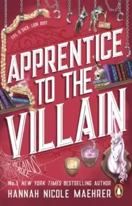 Sci-fi a fantasy Apprentice to the Villain - Hannah Nicole Maehrer