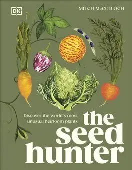 Úžitková záhrada The Seed Hunter - Mitch McCulloch
