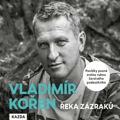 Biografie - ostatné Nakladatelství KAZDA Řeka zázraků