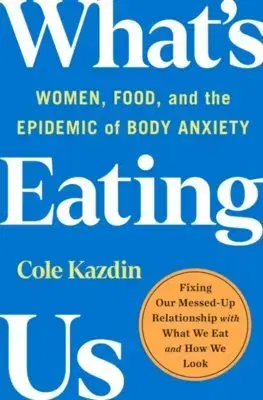 Fejtóny, rozhovory, reportáže What's Eating Us - Cole Kazdin