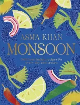 Ázijská Monsoon - Asma Khan